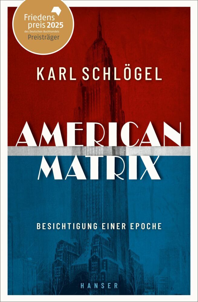 American Matrix (Karl Schlögel)