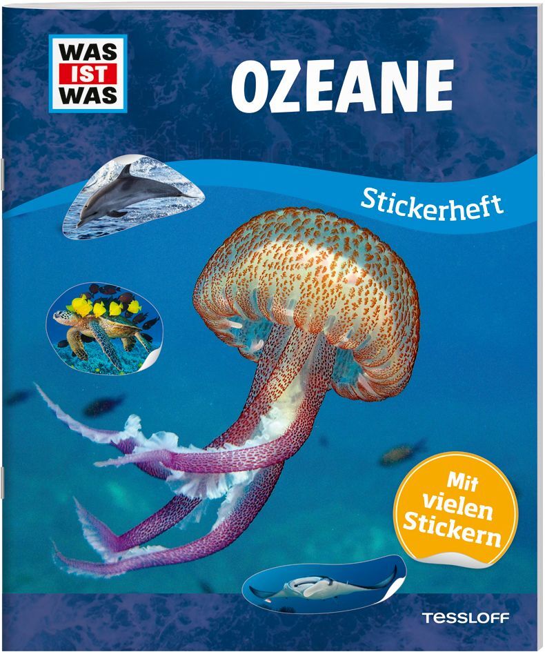 WAS IST WAS Stickerheft Ozeane (Tessloff Verlag Ragnar Tessloff Gmbh & Co.Kg)