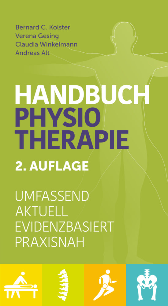 Handbuch Physiotherapie (Bernard C. Kolster)