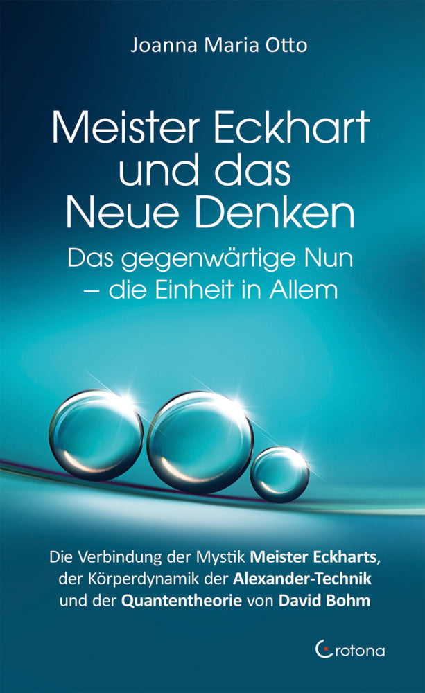 Meister Eckhart und das Neue Denken (Joanna Maria Otto)