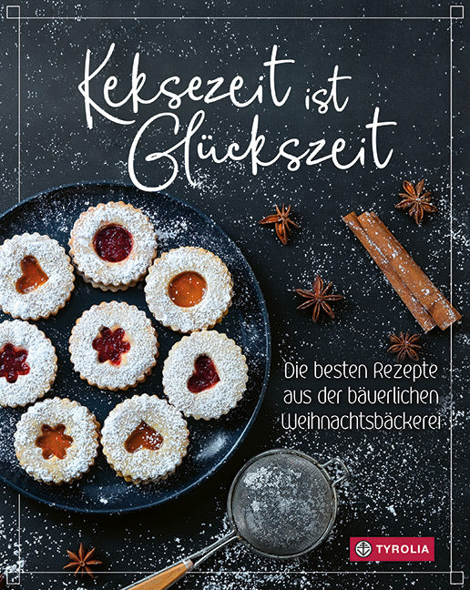 Keksezeit ist Glückszeit (Tiroler Bäuerinnen)