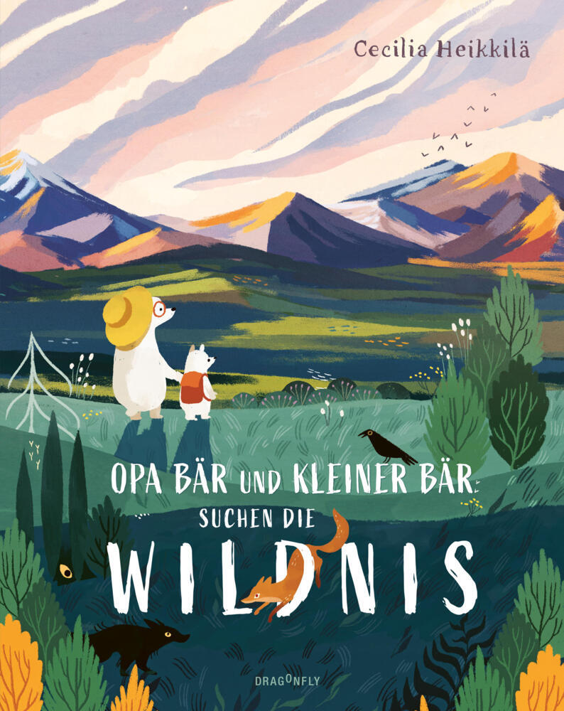 Opa Bär und Kleiner Bär suchen die Wildnis (Cecilia Heikkilä)
