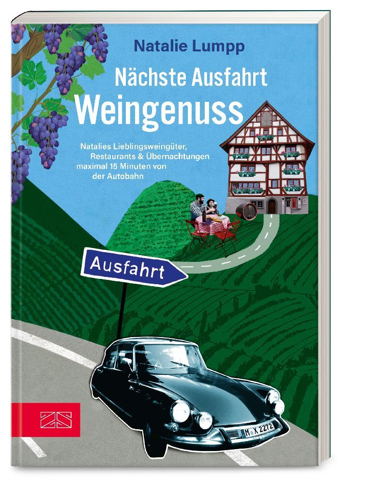 Nächste Ausfahrt: Weingenuss (Natalie Lumpp)