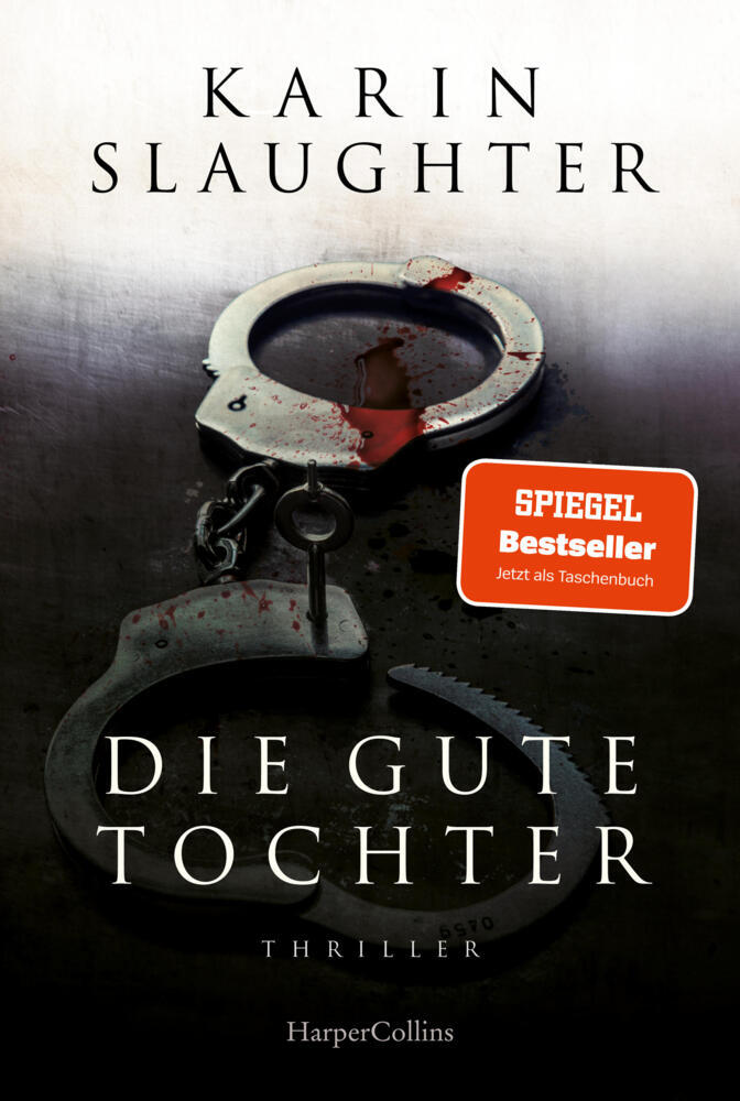Die gute Tochter (Karin Slaughter)