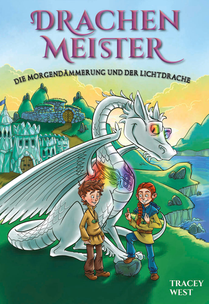 Drachenmeister 24: Die Morgendämmerung und der Lichtdrache (Tracey West)