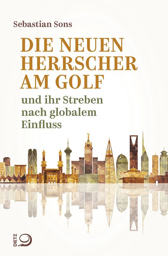 Die neuen Herrscher am Golf (Sebastian Sons)