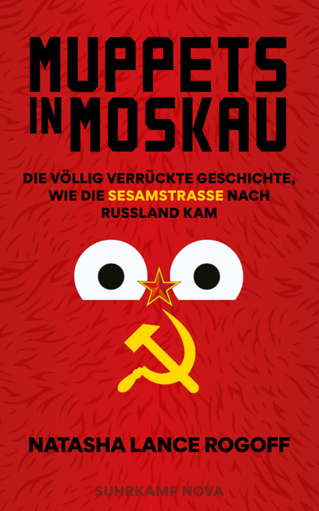 Muppets in Moskau (Natasha Lance Rogoff)