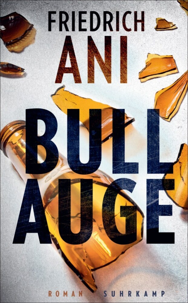 Bullauge (Friedrich Ani)
