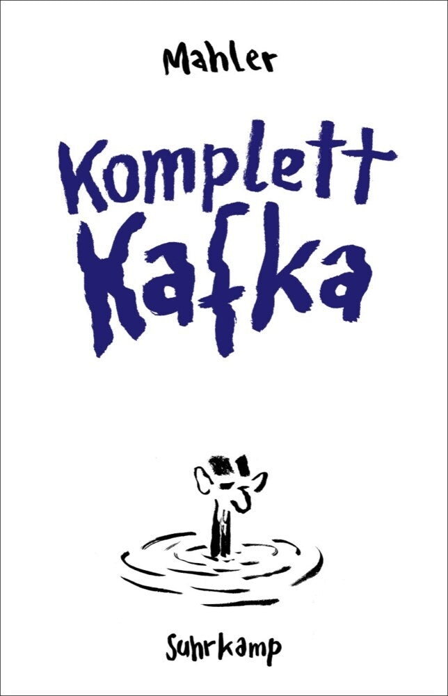 Komplett Kafka (Nicolas Mahler)