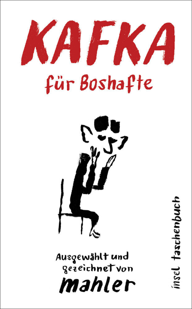 Kafka für Boshafte (Nicolas Mahler)