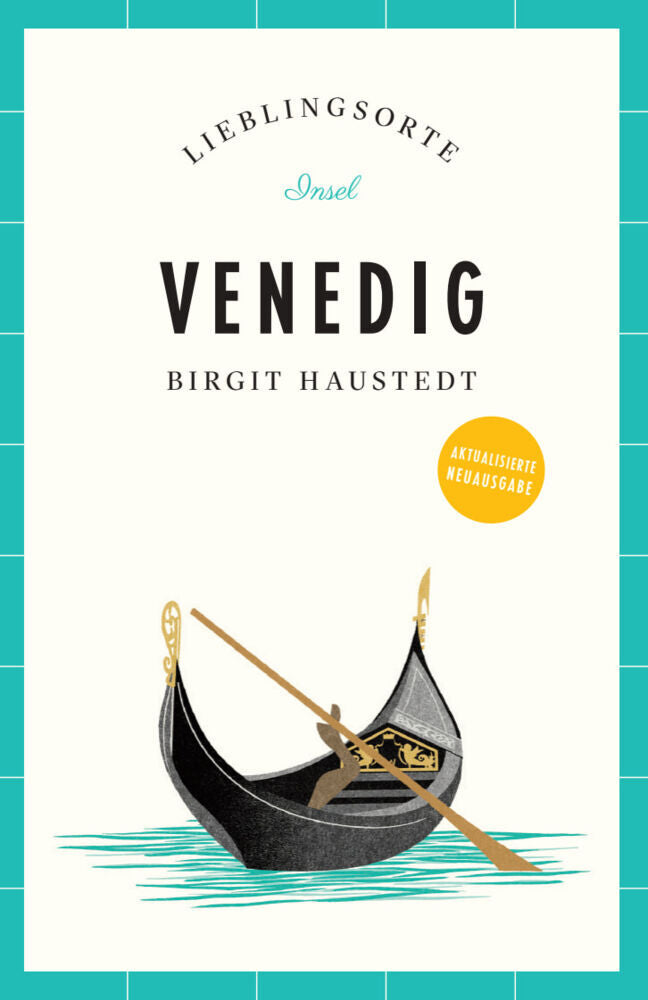 Venedig Reiseführer LIEBLINGSORTE (Birgit Haustedt)