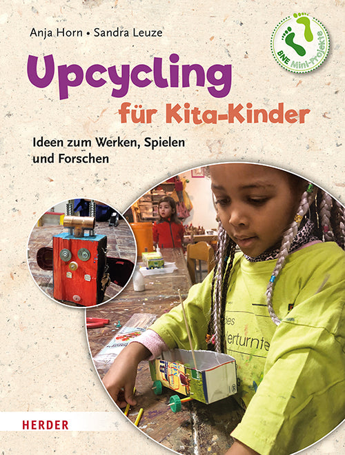 Upcycling mit Kita-Kindern (Anja Horn)