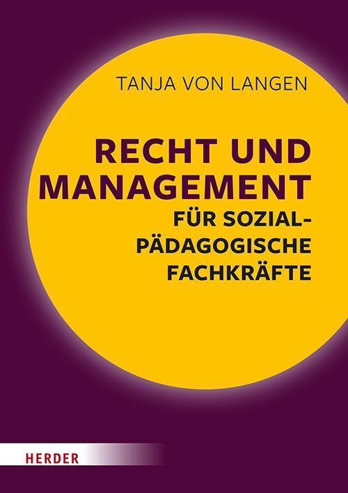 Recht und Management für sozialpädagogische Fachkräfte (Tanja Von Langen)