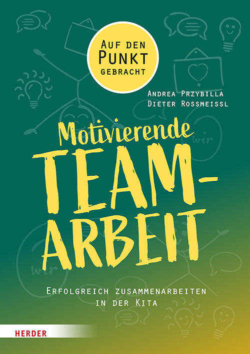 Motivierende Teamarbeit (Andrea Przybilla)