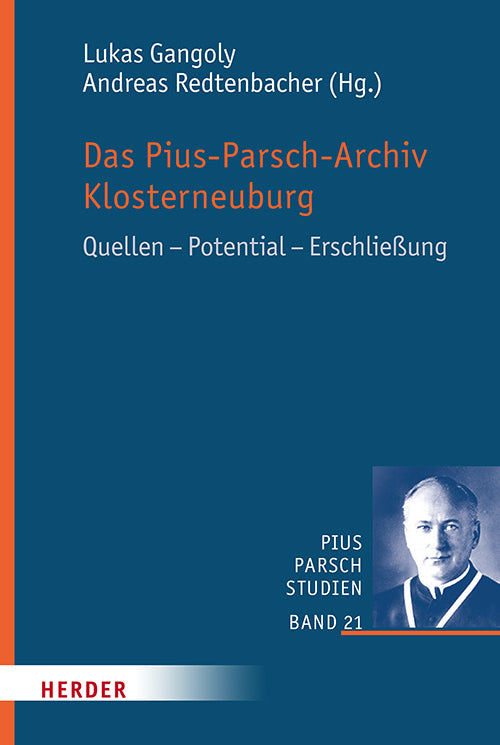 Das Pius-Parsch-Archiv Klosterneuburg (Lukas Gangoly)