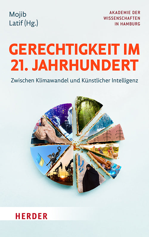 Gerechtigkeit im 21. Jahrhundert (Mojib Latif)