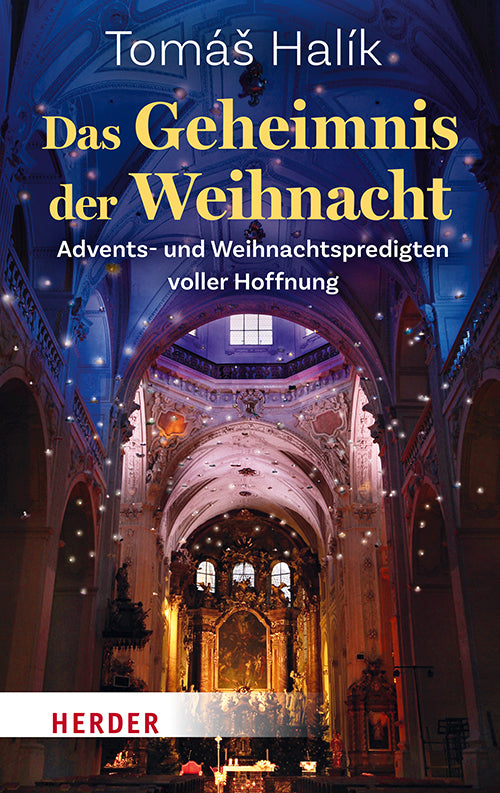 Das Geheimnis der Weihnacht (Tomás Halík)