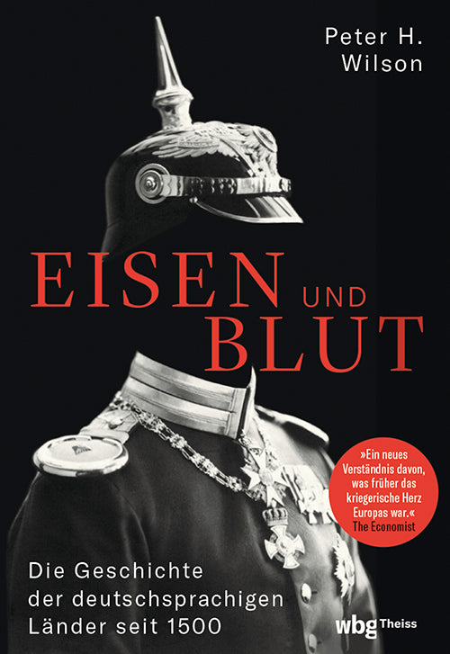 Eisen und Blut (Peter H. Wilson)