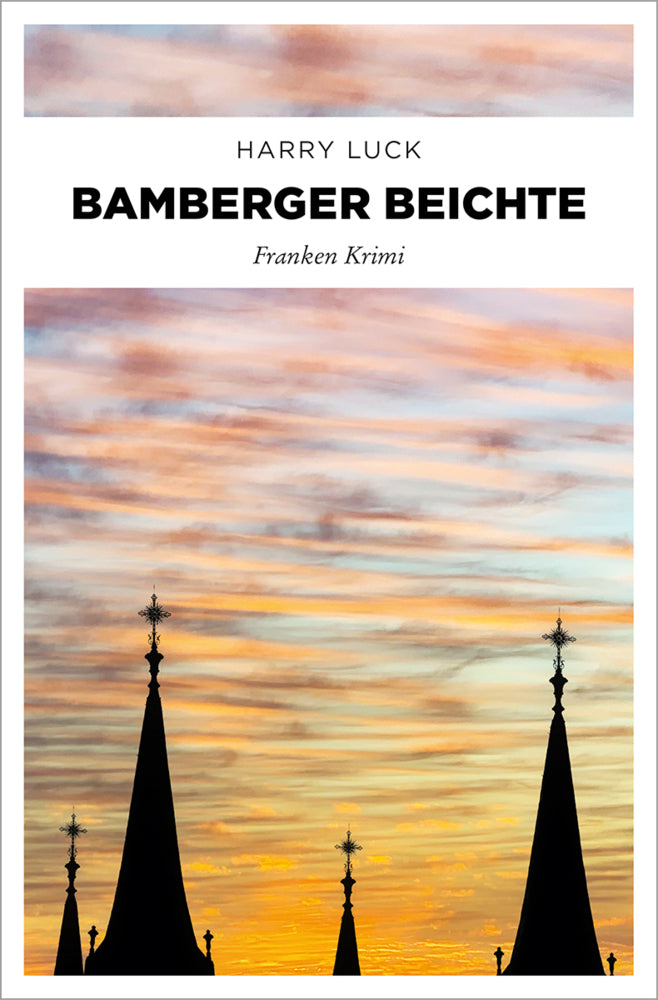 Bamberger Beichte (Harry Luck)