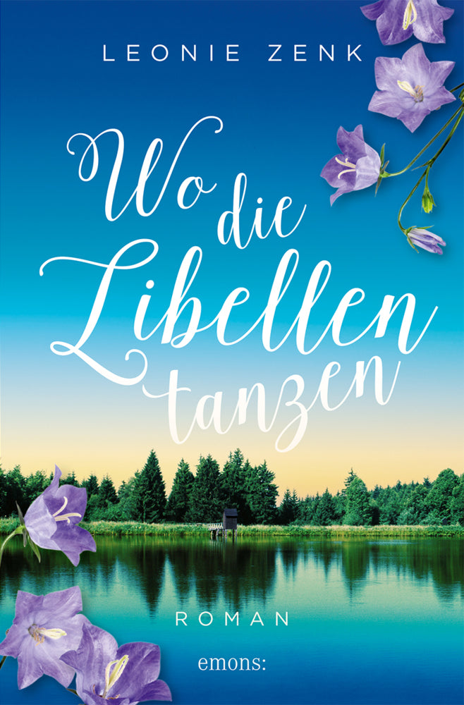 Wo die Libellen tanzen (Leonie Zenk)