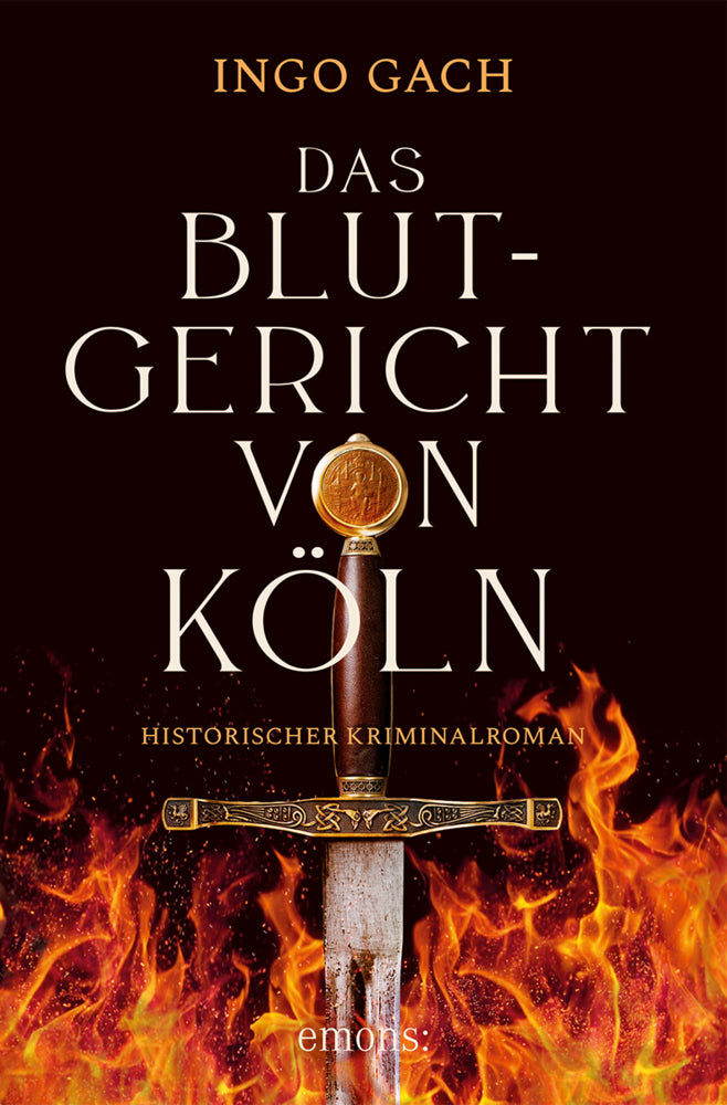 Das Blutgericht von Köln (Ingo Gach)