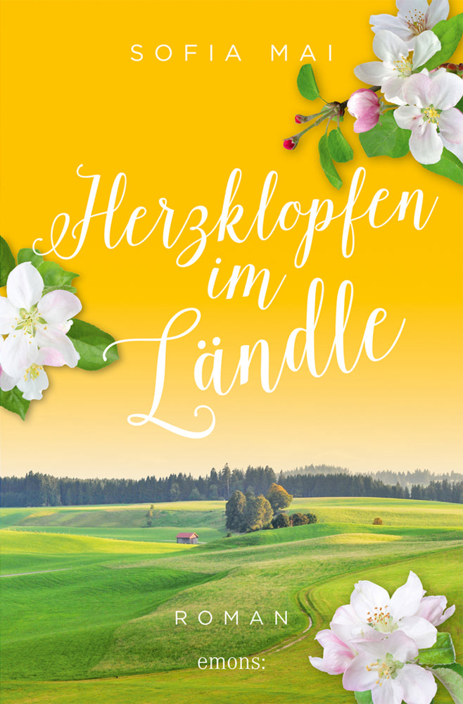 Herzklopfen im Ländle (Sofia Mai)
