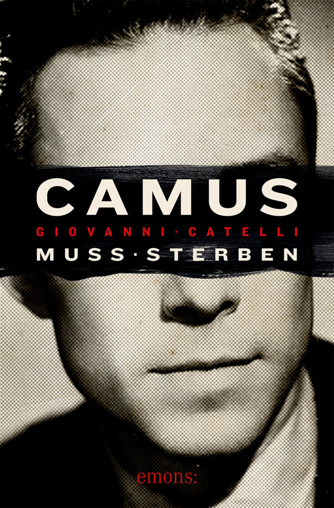 Camus muss sterben (Giovanni Catelli)