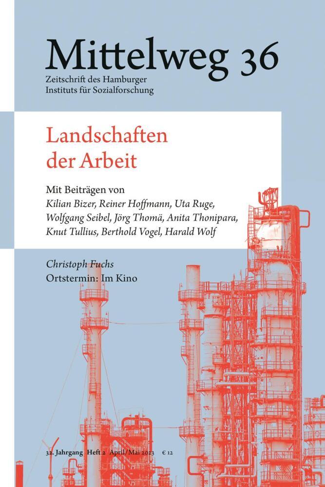 Landschaften der Arbeit (Berthold Vogel)