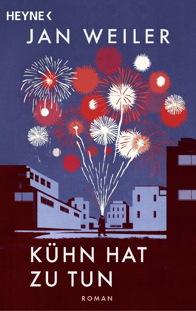Kühn hat zu tun (Jan Weiler)