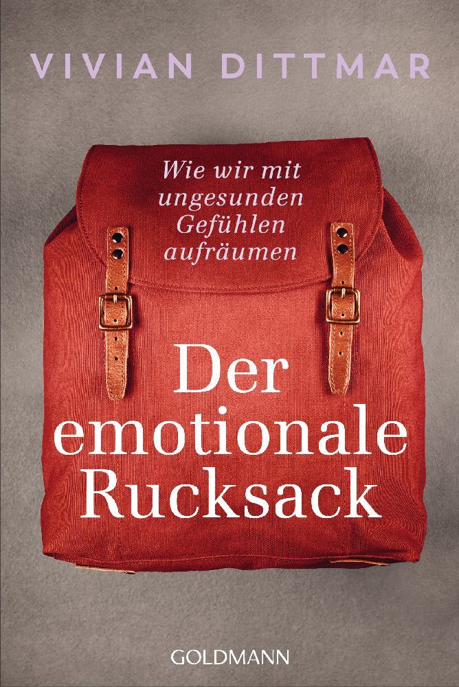 Der emotionale Rucksack (Vivian Dittmar)