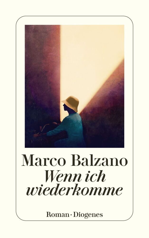 Wenn ich wiederkomme (Marco Balzano)