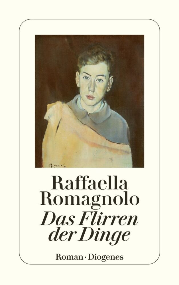 Das Flirren der Dinge (Raffaella Romagnolo)