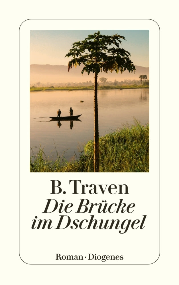 Die Brücke im Dschungel (B. Traven)