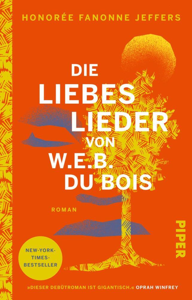 Die Liebeslieder von W.E.B. Du Bois (Honorée Fanonne Jeffers)