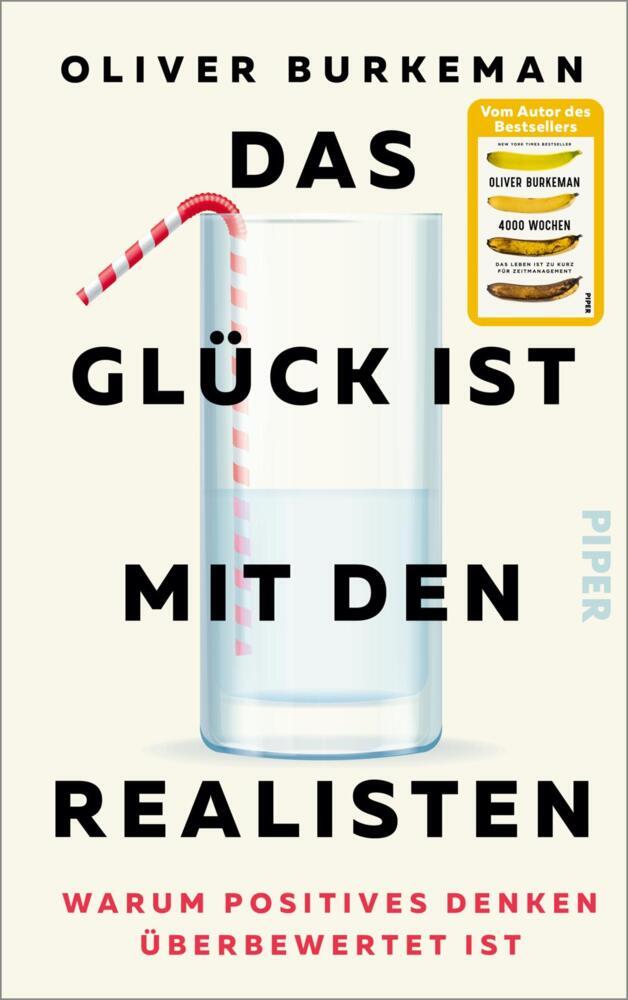 Das Glück ist mit den Realisten (Oliver Burkeman)