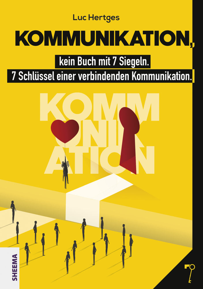 Kommunikation, kein Buch mit 7 Siegeln (Luc Hertges)