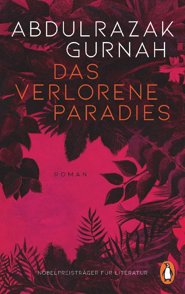 Das verlorene Paradies (Abdulrazak Gurnah)