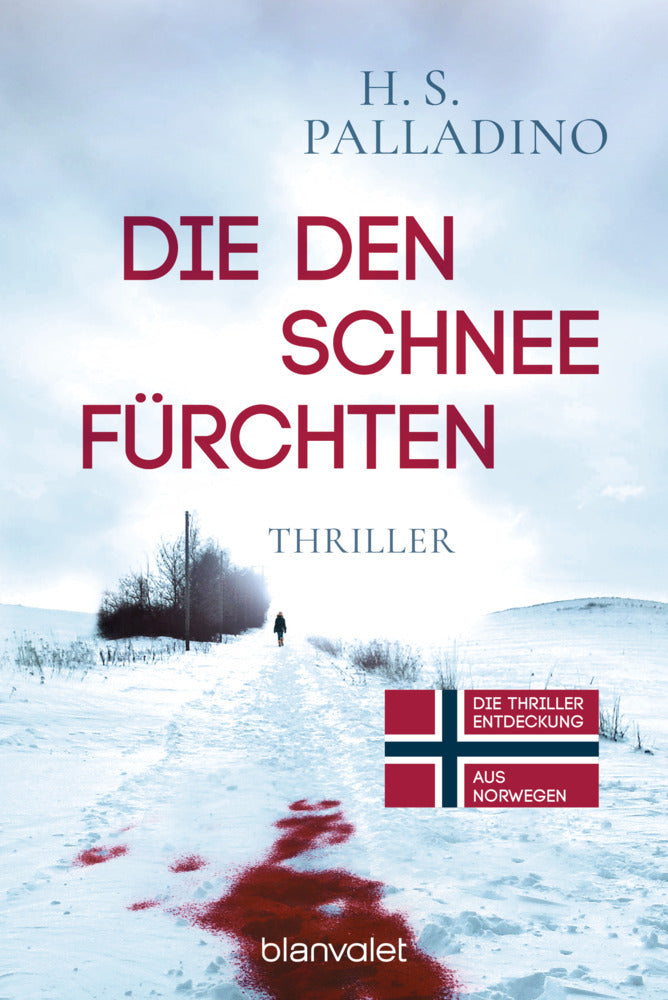 Die den Schnee fürchten (H.S. Palladino)