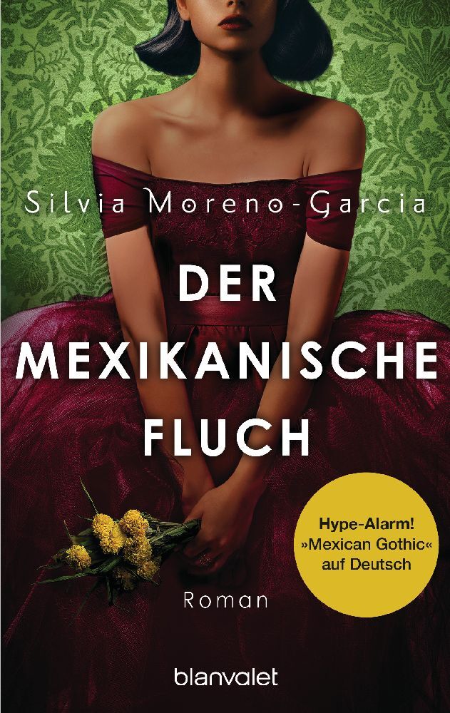Der mexikanische Fluch (Silvia Moreno-Garcia)