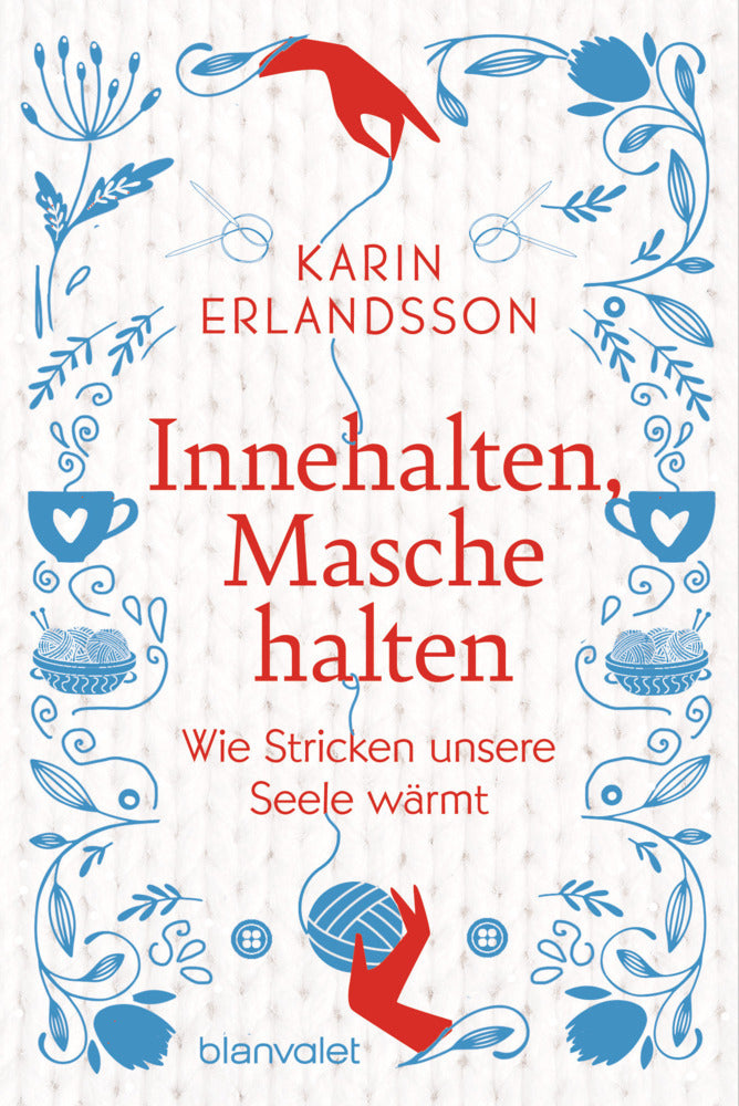Innehalten, Masche halten (Karin Erlandsson)