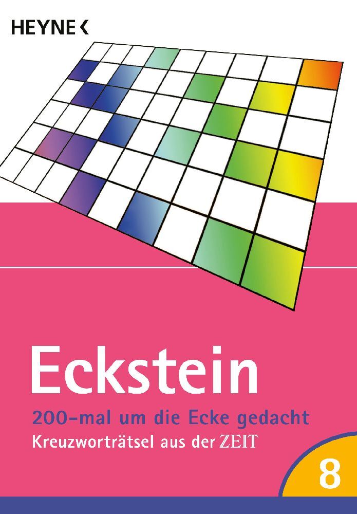 200-mal um die Ecke gedacht Bd. 8 (Eckstein)