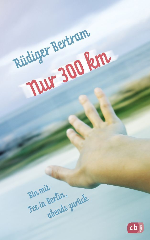 Nur 300 km (Rüdiger Bertram)