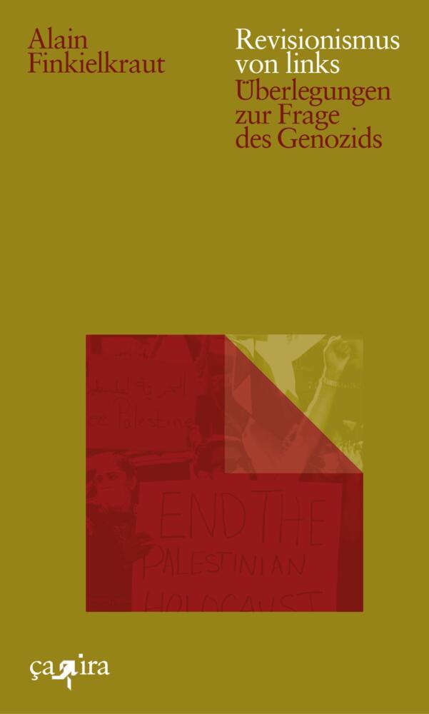 Revisionismus von links (Alain Finkielkraut)
