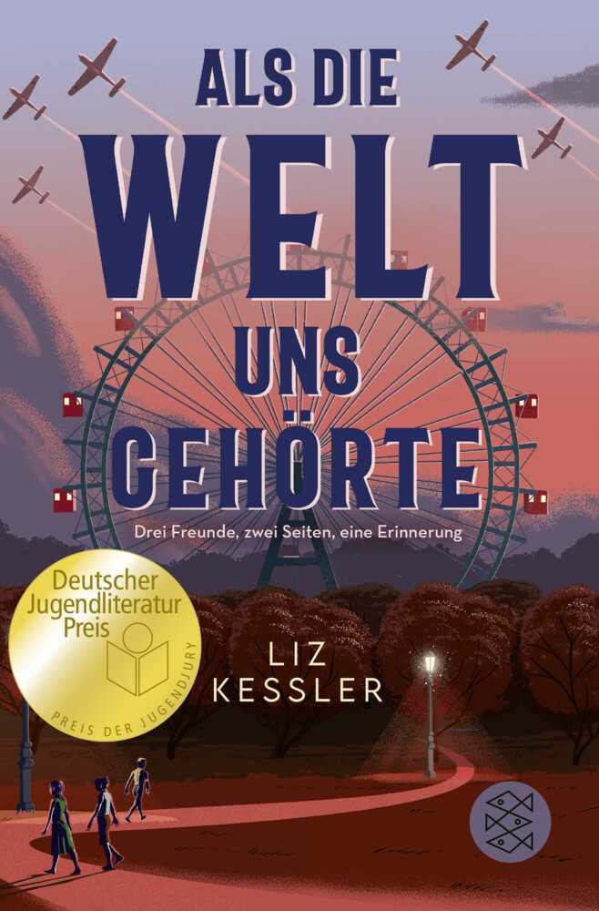 Als die Welt uns gehörte (Liz Kessler)