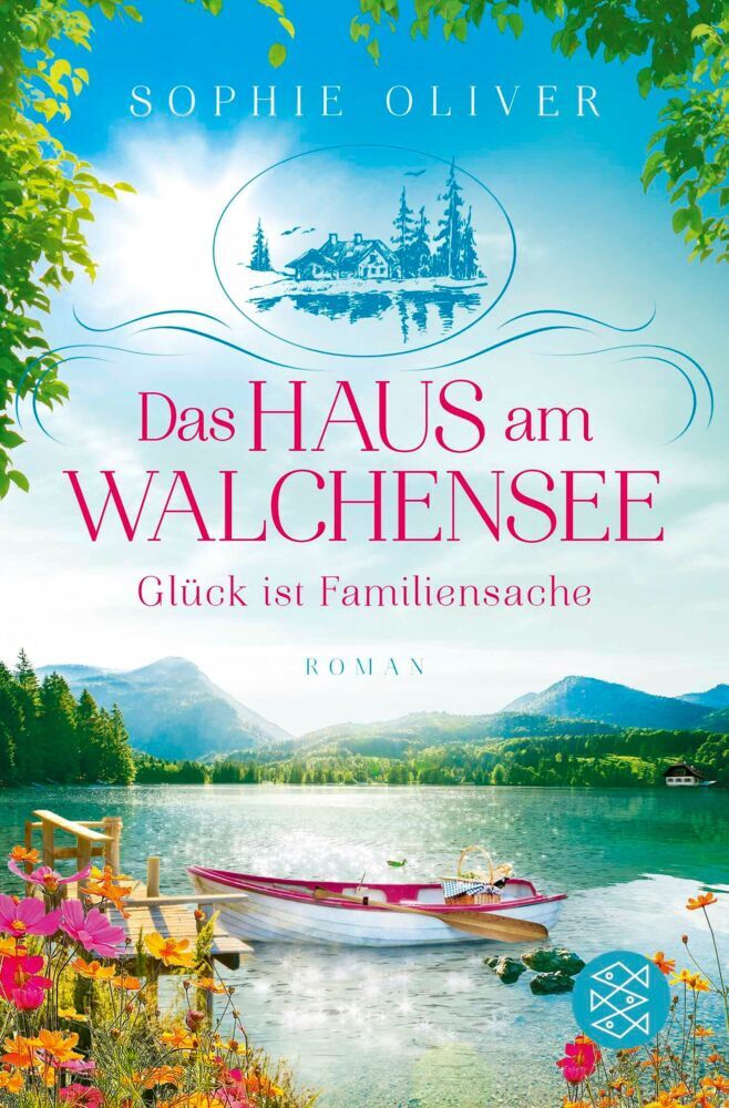 Das Haus am Walchensee (Sophie Oliver)