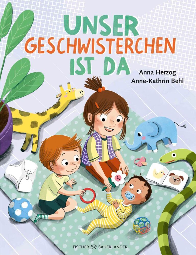 Unser Geschwisterchen ist da! (Anna Herzog)