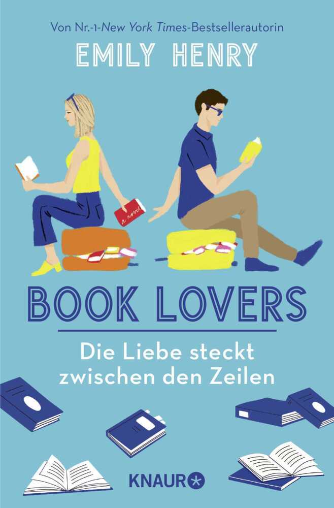 Book Lovers - Die Liebe steckt zwischen den Zeilen (Emily Henry)