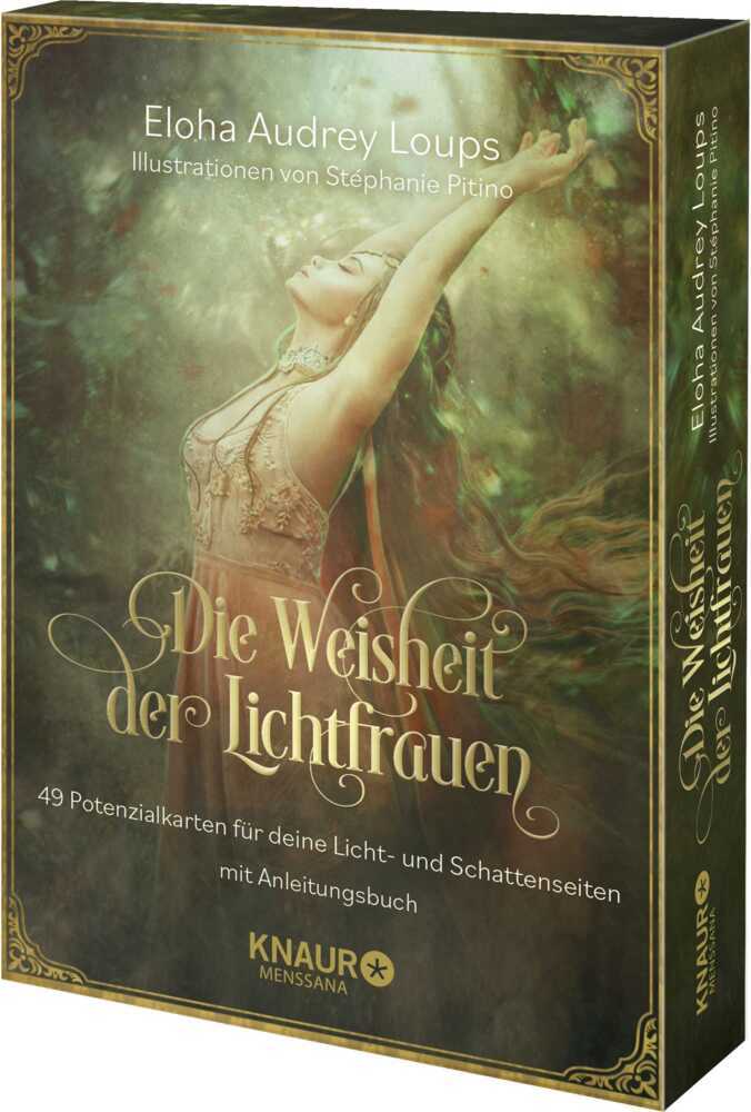 Die Weisheit der Lichtfrauen (Eloha Audrey Loups)
