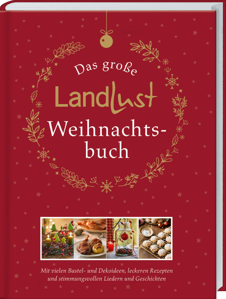 Das große Landlust-Weihnachtsbuch (Landlust)