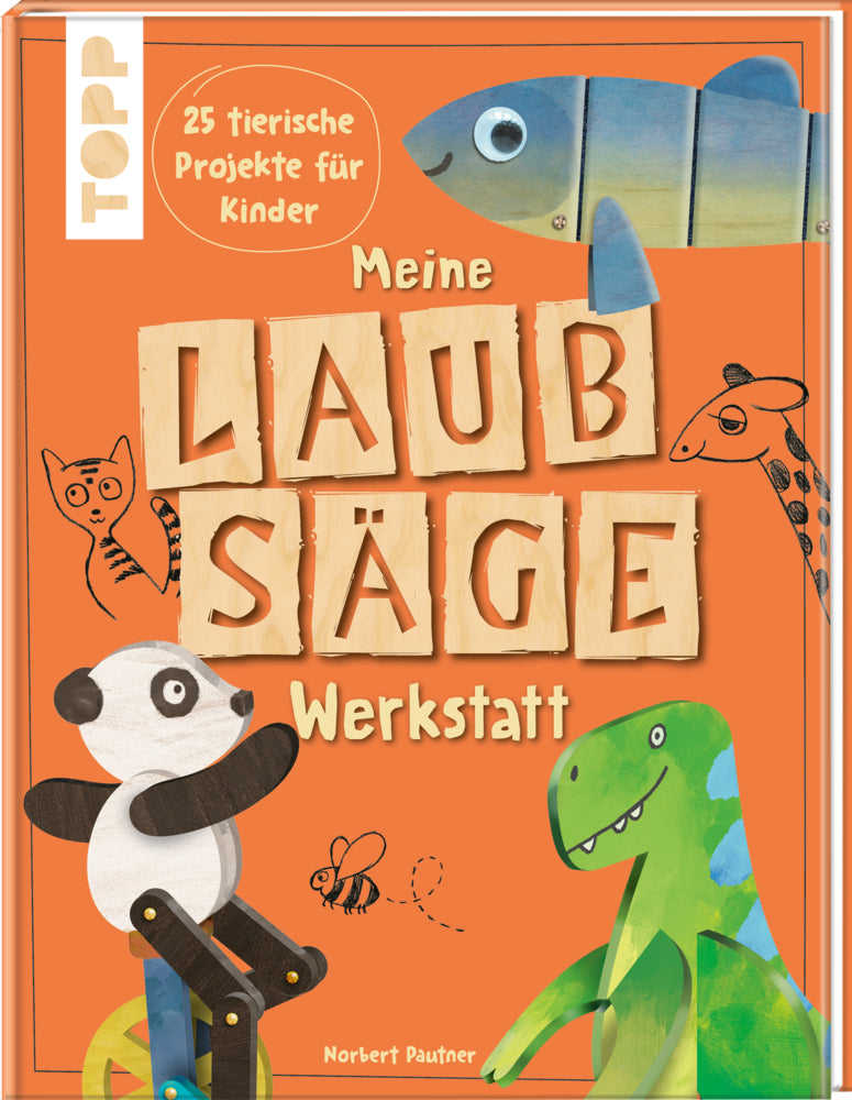 Meine Laubsäge-Werkstatt (Norbert Pautner)